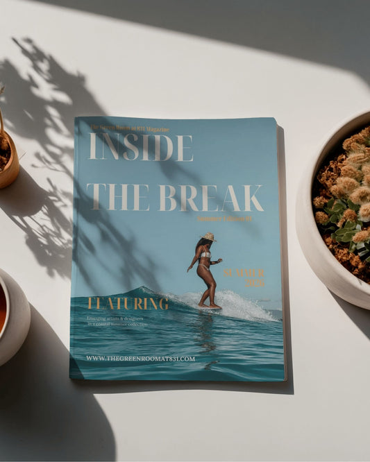 Summer Edition Magazine Submission - Inside the Break | The Green Room at 831